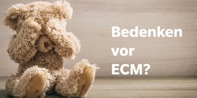 Teddybär der sich die Augen zuhält vor den Bedenken eines ECM